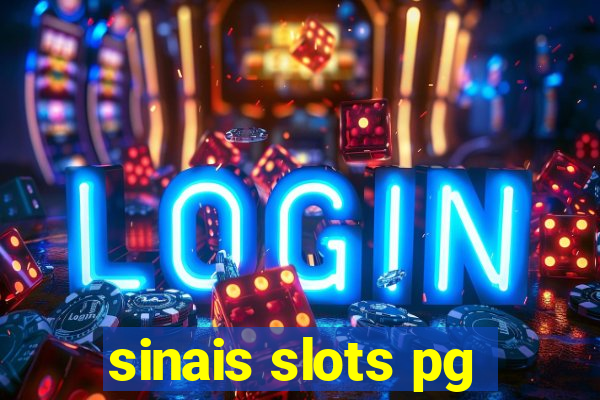 sinais slots pg